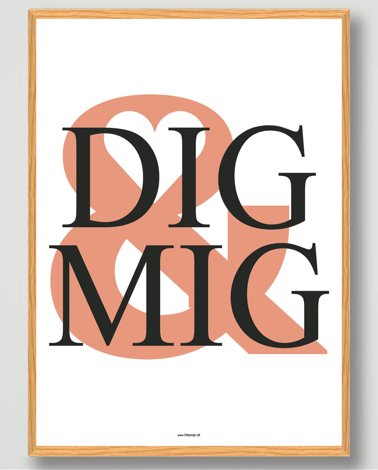 Dig Mig Plakat – Inspirerende boligplakat til dit hjem