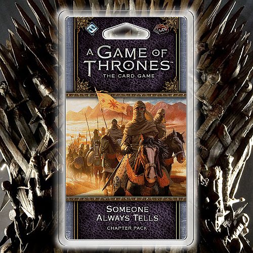 Game   Thrones Lcg Second Edition: Chapter Pack Flight   Crows    : Someone Always Tells