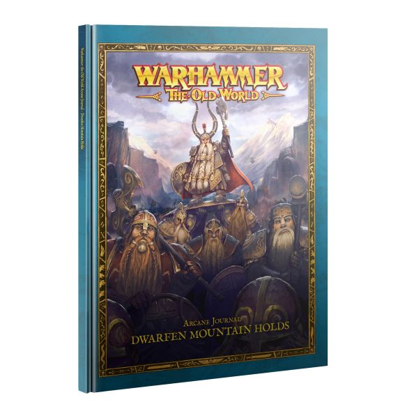 Arcane Journal: Dwarfen Mountain Holds  The Old World