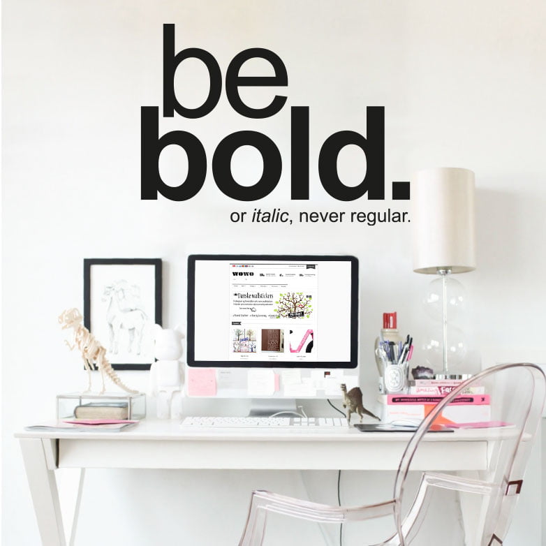 Be Bold – Vægliste til Dristig Dekoration og Inspiration