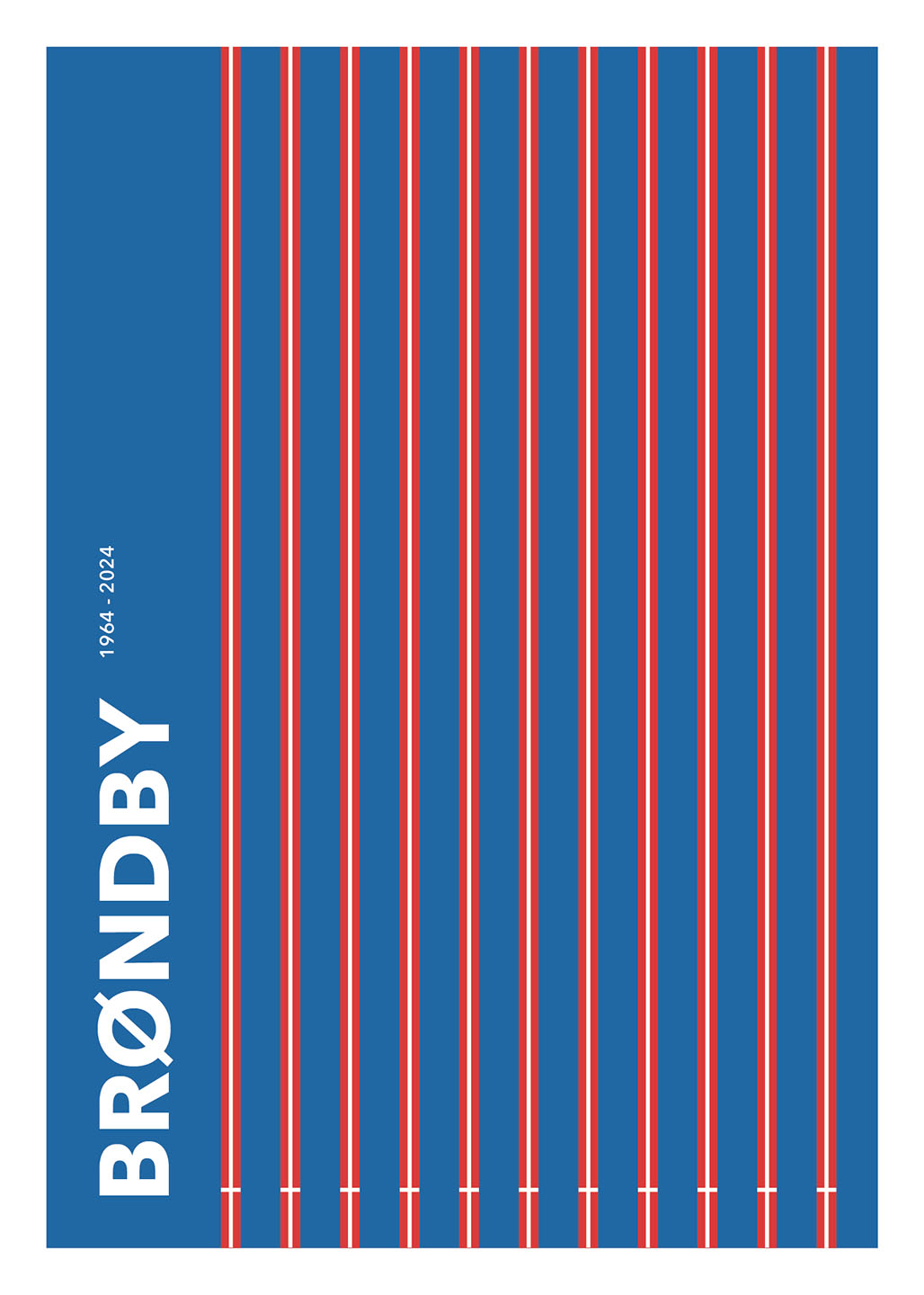 Brøndby IF Plakat – Fodboldkunst til Fans 1964-2024