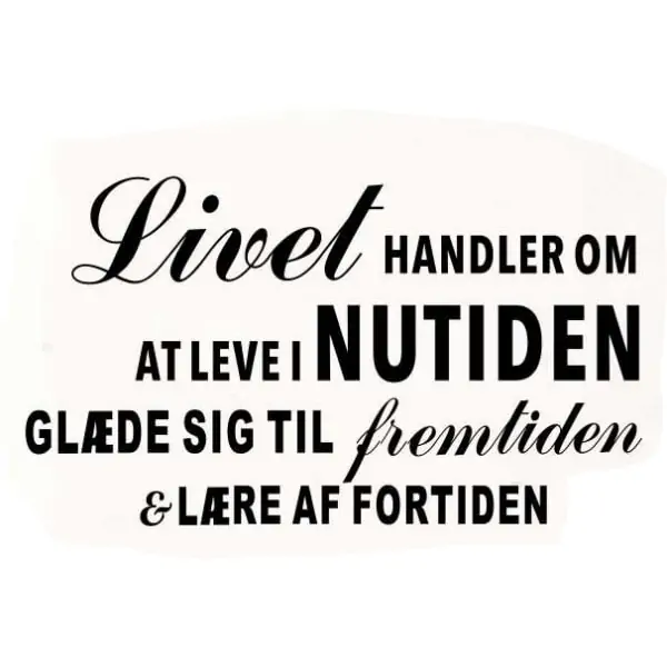 Inspirerende Vægklistermærke - Leve i Nuet 43x76 cm