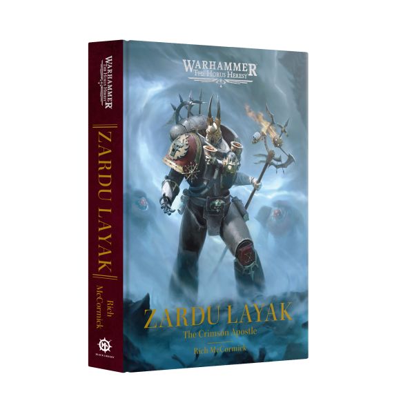 Horus Heresy: Characters Zardu Layak: The Crimson Apostle  Hardback  60040181442