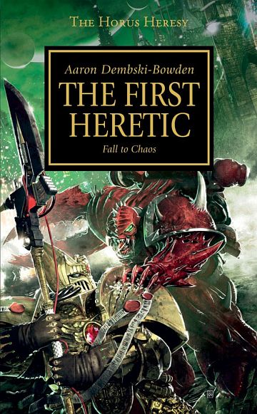 Horus Heresy 14: The First Heretic  Paperback  60100181133