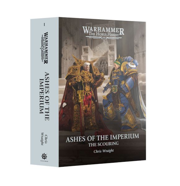 Horus Heresy The Scouring 01: Ashes The Imperium Hardback 60040181416
