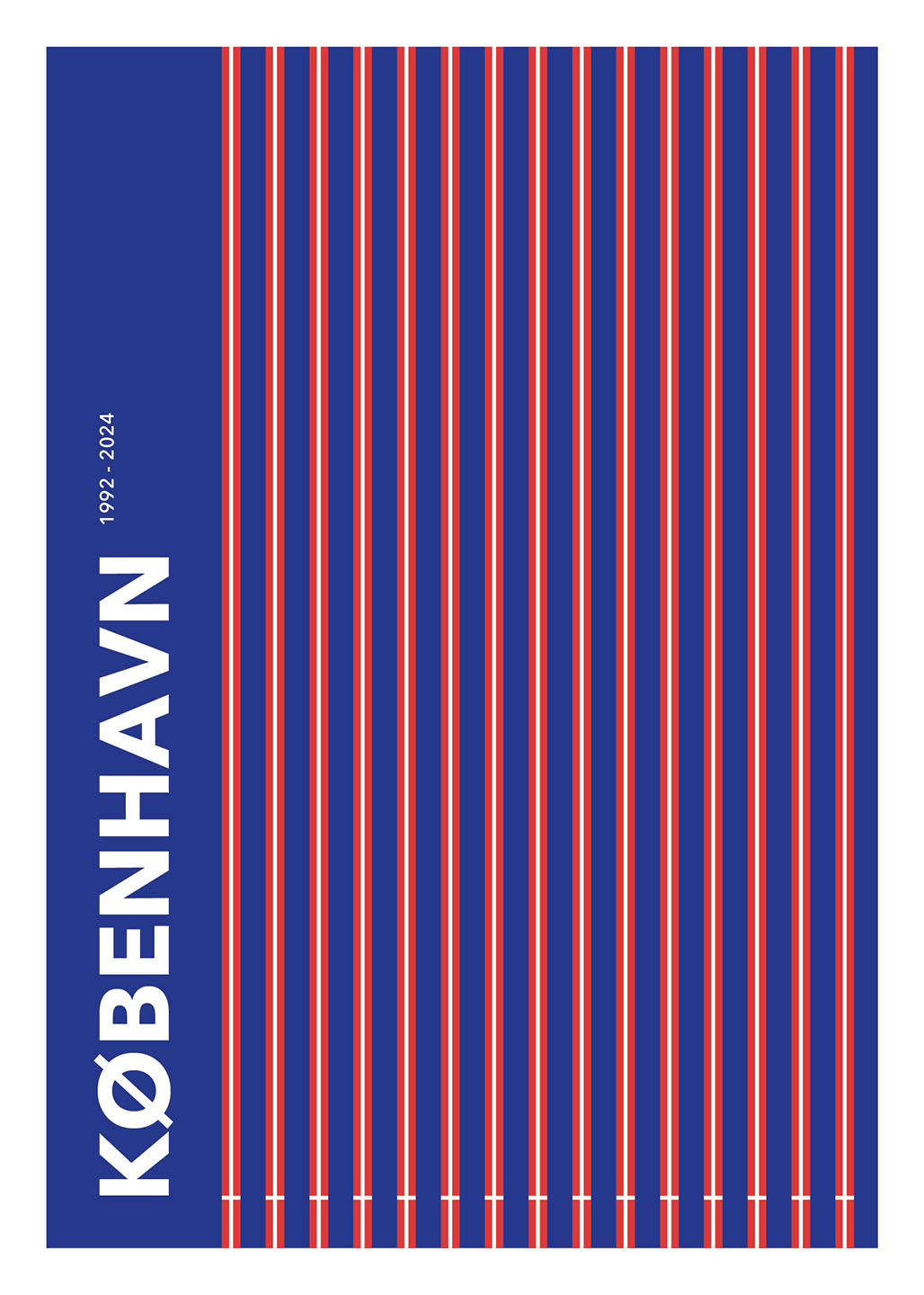 København 1992-2024 – Grafisk Kunstplakat fra Olé Olé
