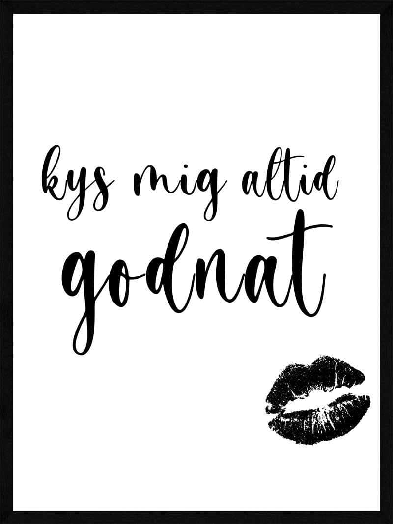 Kys Mig Altid Godnat Plakat – Hygge til Dit Hjem