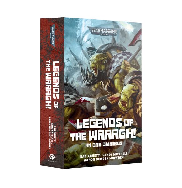 Legends   The Waaagh :   Ork Omnibus  Paperback  60100181543