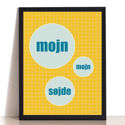 Mojn Mojn Søjde Vægplakat – Unik Kunst til Dit Hjem