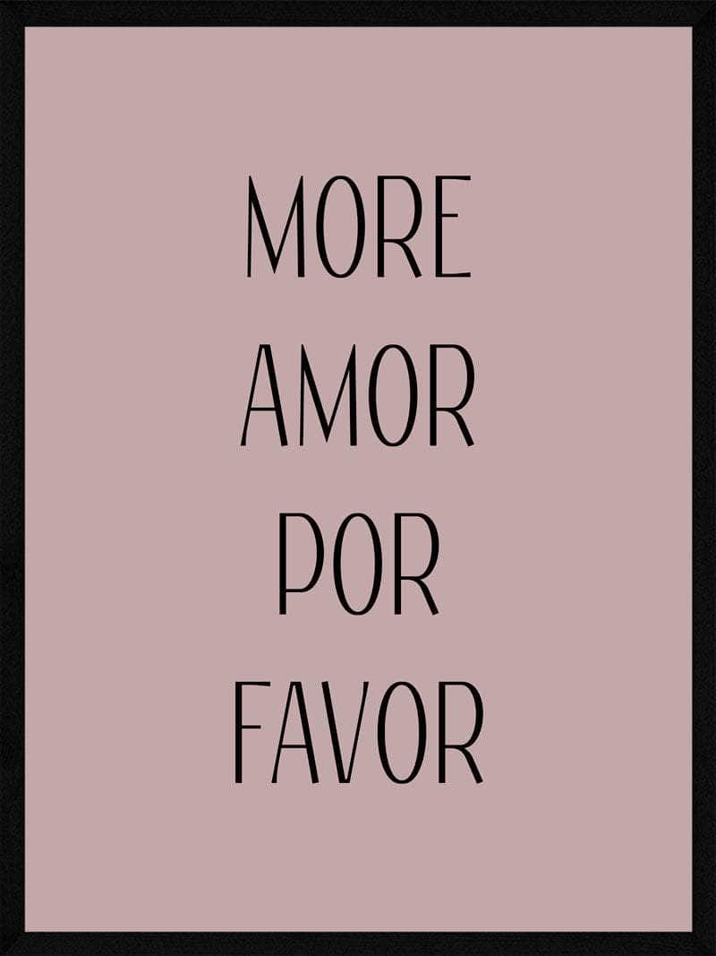 More Amor Por Favor Kærlighedsplakat til Romantik