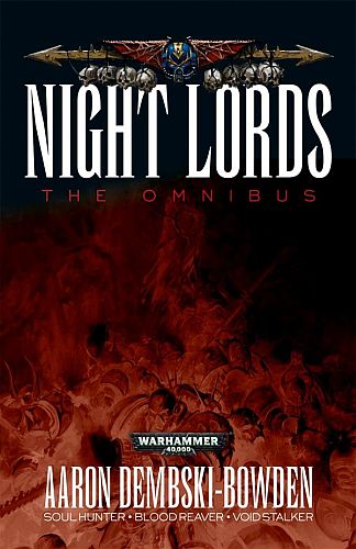 Night Lords: The Omnibus  Paperback  60100181272