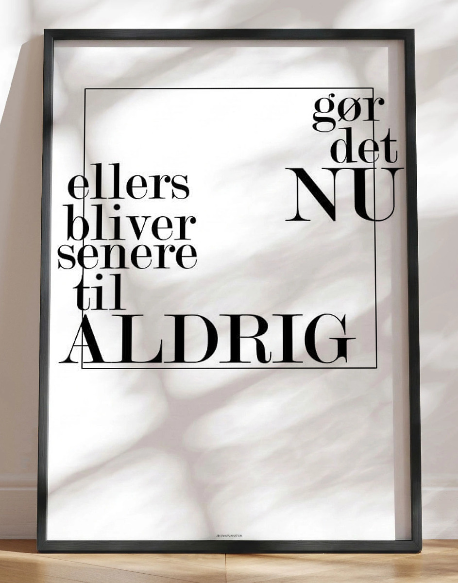 Eller Aldrig Plakat