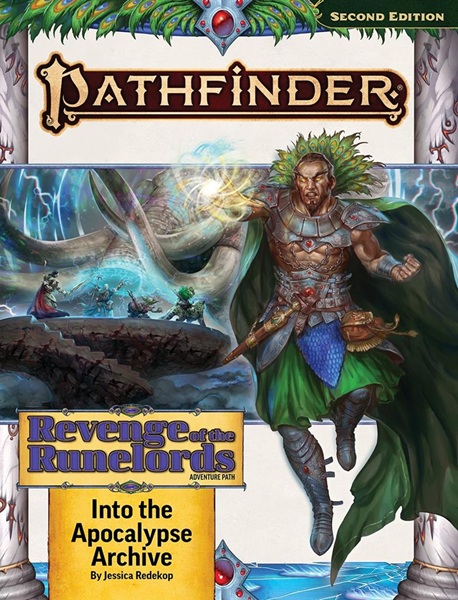 Pathfinder   2e Adventure Path: Revenge   The Runelords     Into The Apocalypse Archive  Pzo15221sc