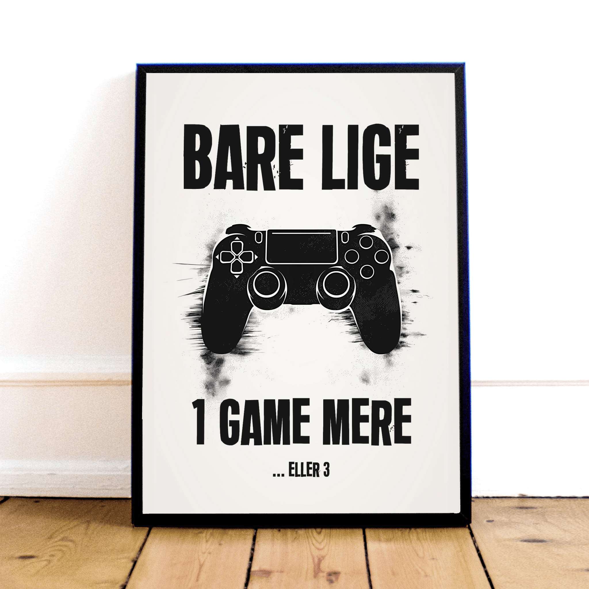 "1 Game Mere" Plakat til Gamere – Inspirerende Motivation!