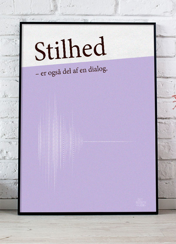 Stilhed - Dialogplakat i Lilla A4 til 199 kr.