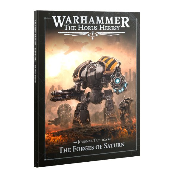 The Horus Heresy: Journal Tactica The Forges Saturn 2025 60043099017