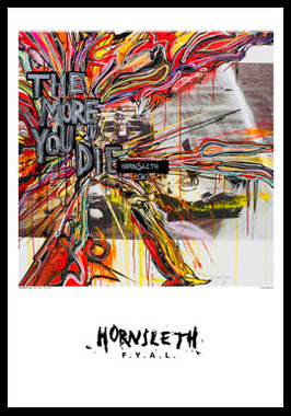 The More You Die F1 – Hornsleth Kunsttryk 50x70 cm