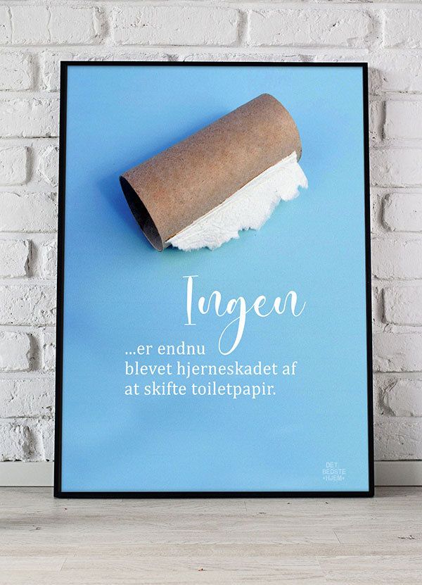 Toiletplakat - Ingen Har Fået Hjerneskade - Humoristisk A4