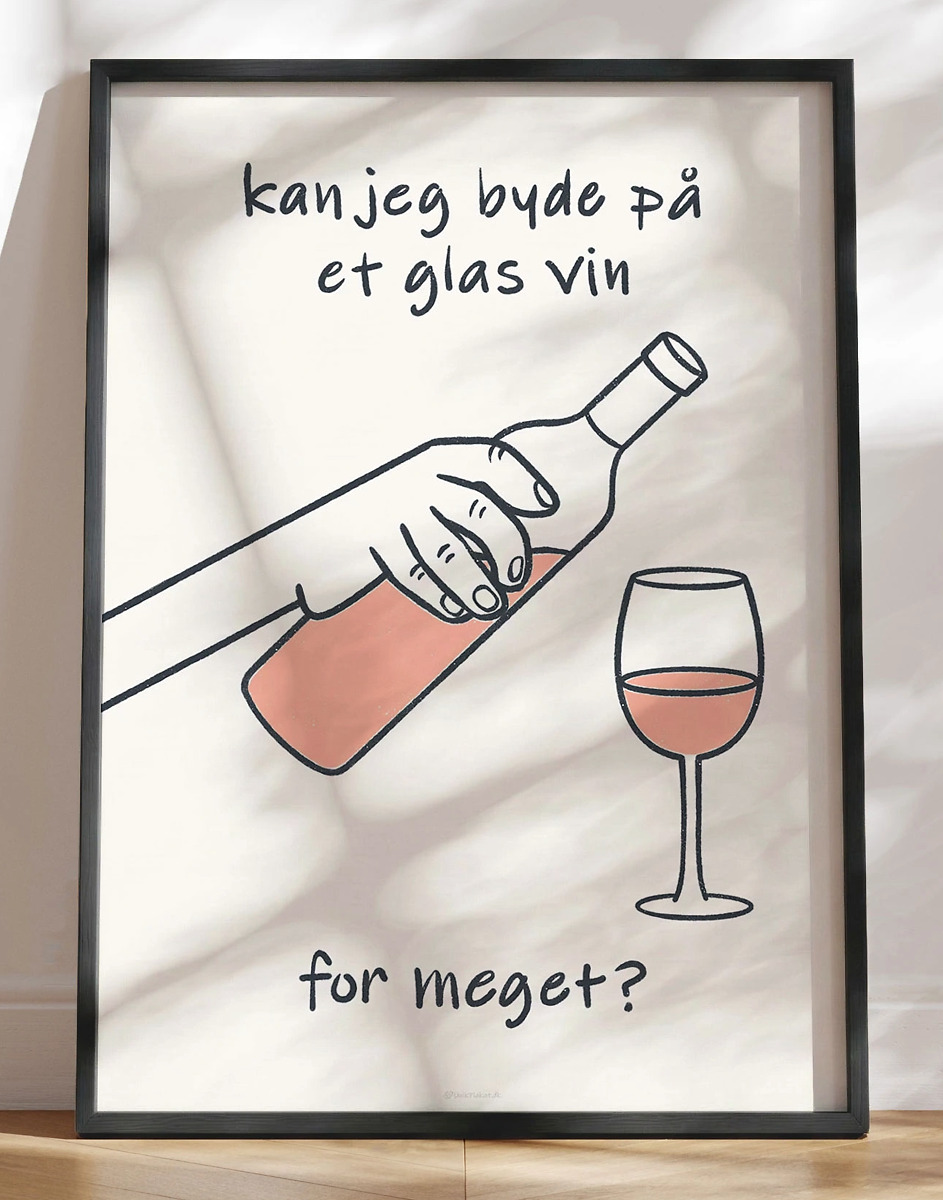 Vinplakat Med Sjov Tekst   Glas Vin For Meget