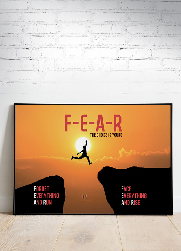 Fear - Valget Er Dit Plakat A4 - Inspirerende Budskab