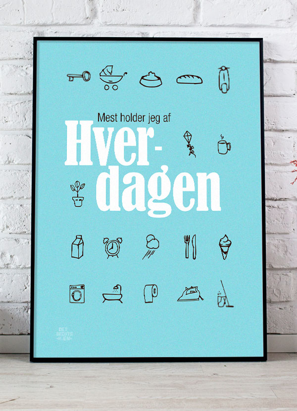 Inspirerende Hverdagen-plakat i Blå til Dit Hjem