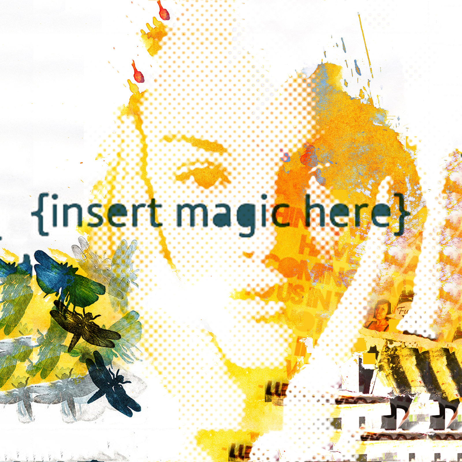 Insert Magic Here   Rikke Axelsen