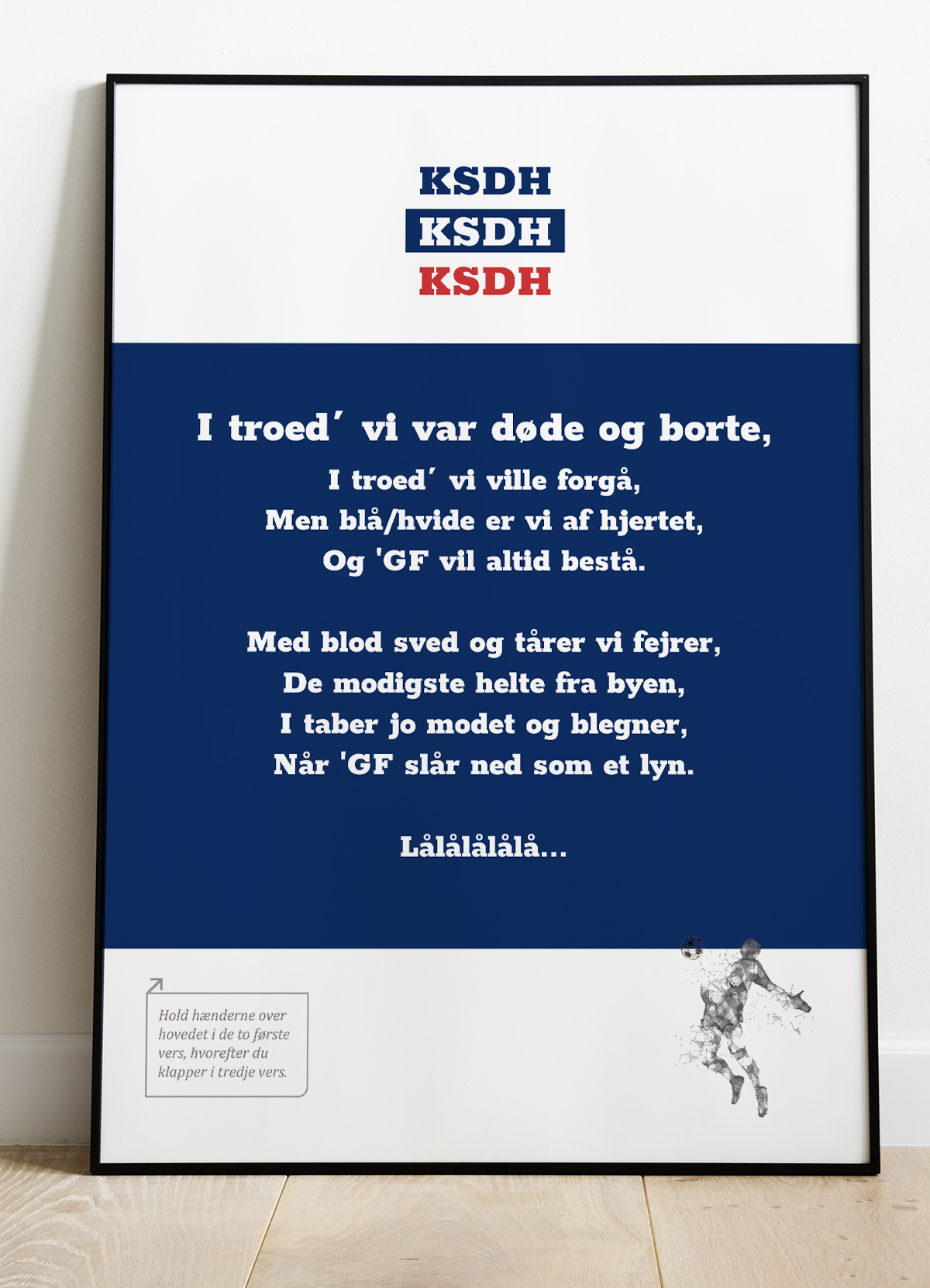 Hviiie Fansang Plakat – Fodboldplakat A4 til Hjemmet