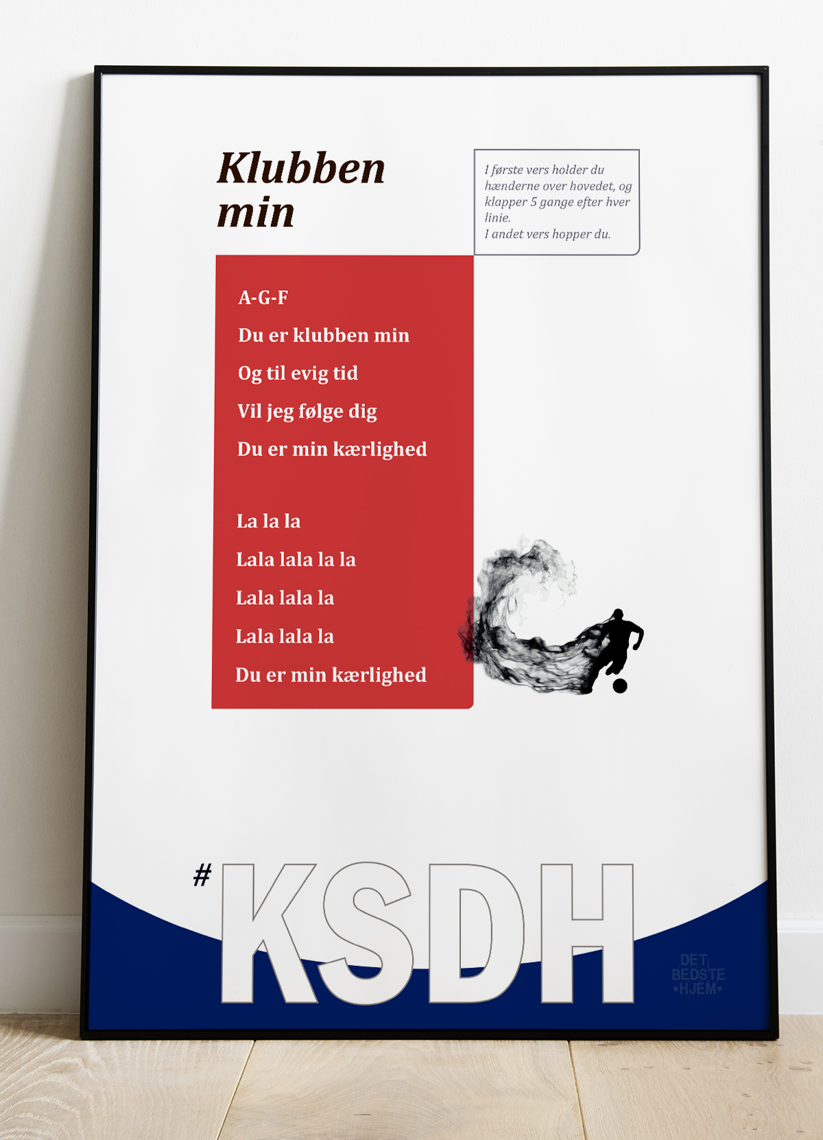 De Hviiie Fansang Plakat - Klubben Min Rød A4
