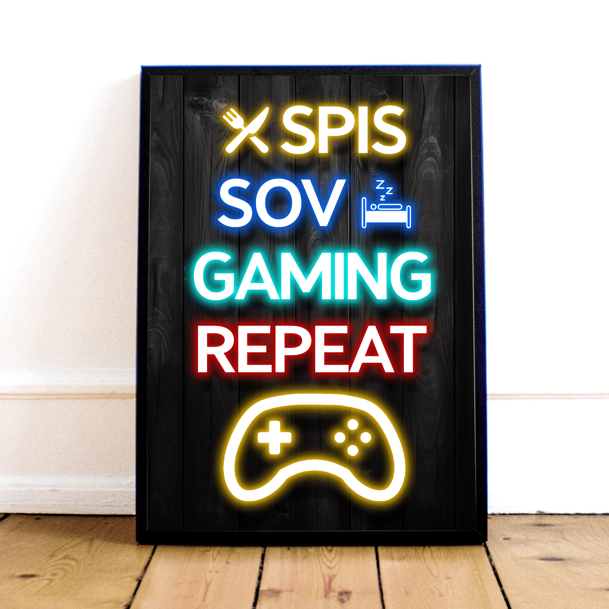 Neon Plakat: Spis, Sov, Gaming, Gentag – Gamer Dekoration