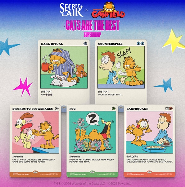 Secret Lair Drop Series  2026 : Cats Are The Best Superdrop: Secret Lair   Garfield:   Intended  Regular