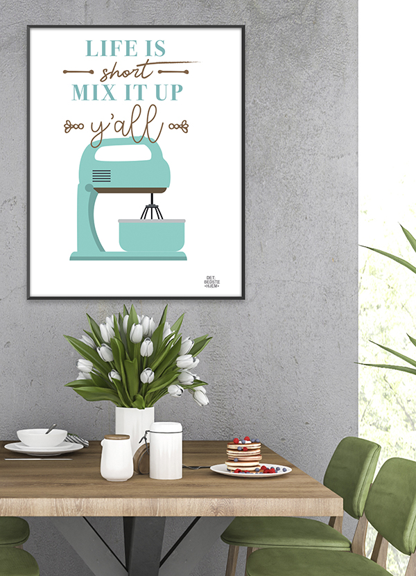 Mix It Up Plakat - Køkkeninspiration til dit hjem