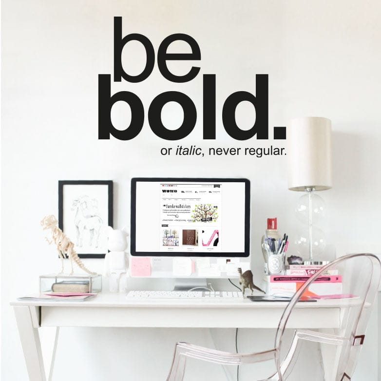 Be Bold – Vægliste til Dristig Dekoration og Inspiration