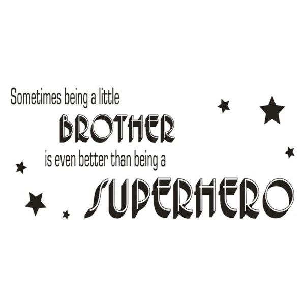 Citat Wallstickers: Lillebror Bedre End Superhelt – Tilbud!
