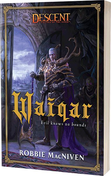 Descent: Legends Of The Dark - Waiqar: Ondskab Uden Grænser
