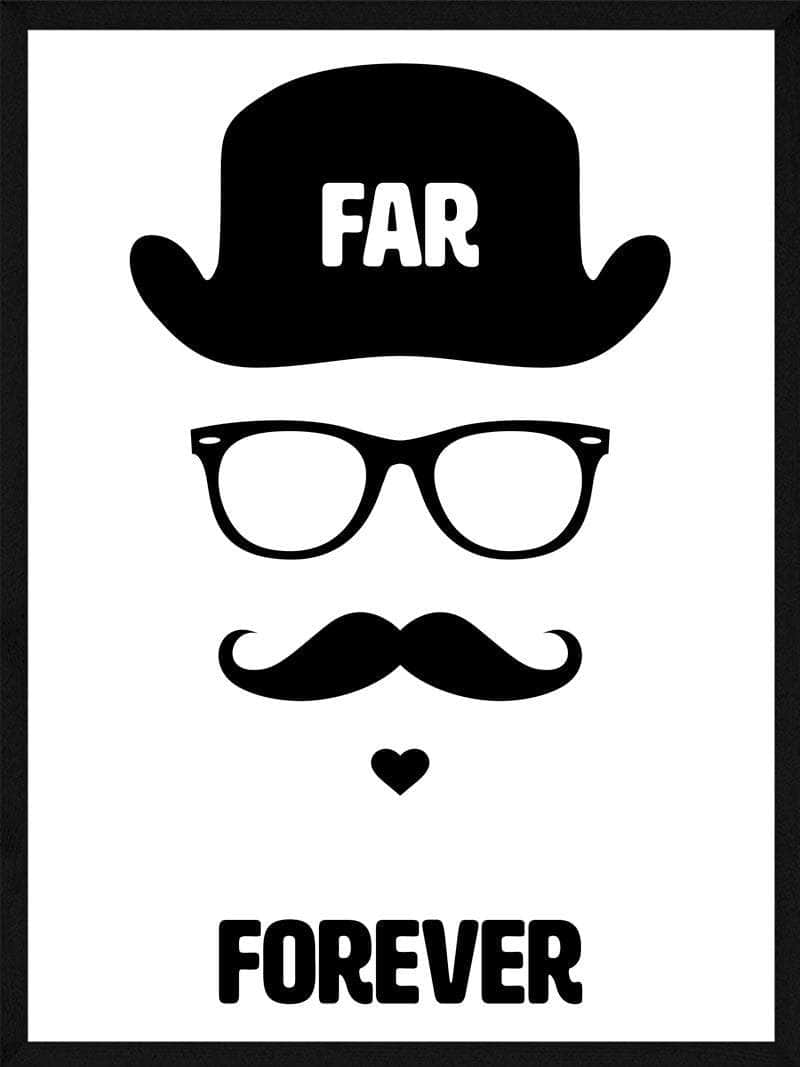 Far Forever Plakat - Den perfekte gave til verdens bedste far!