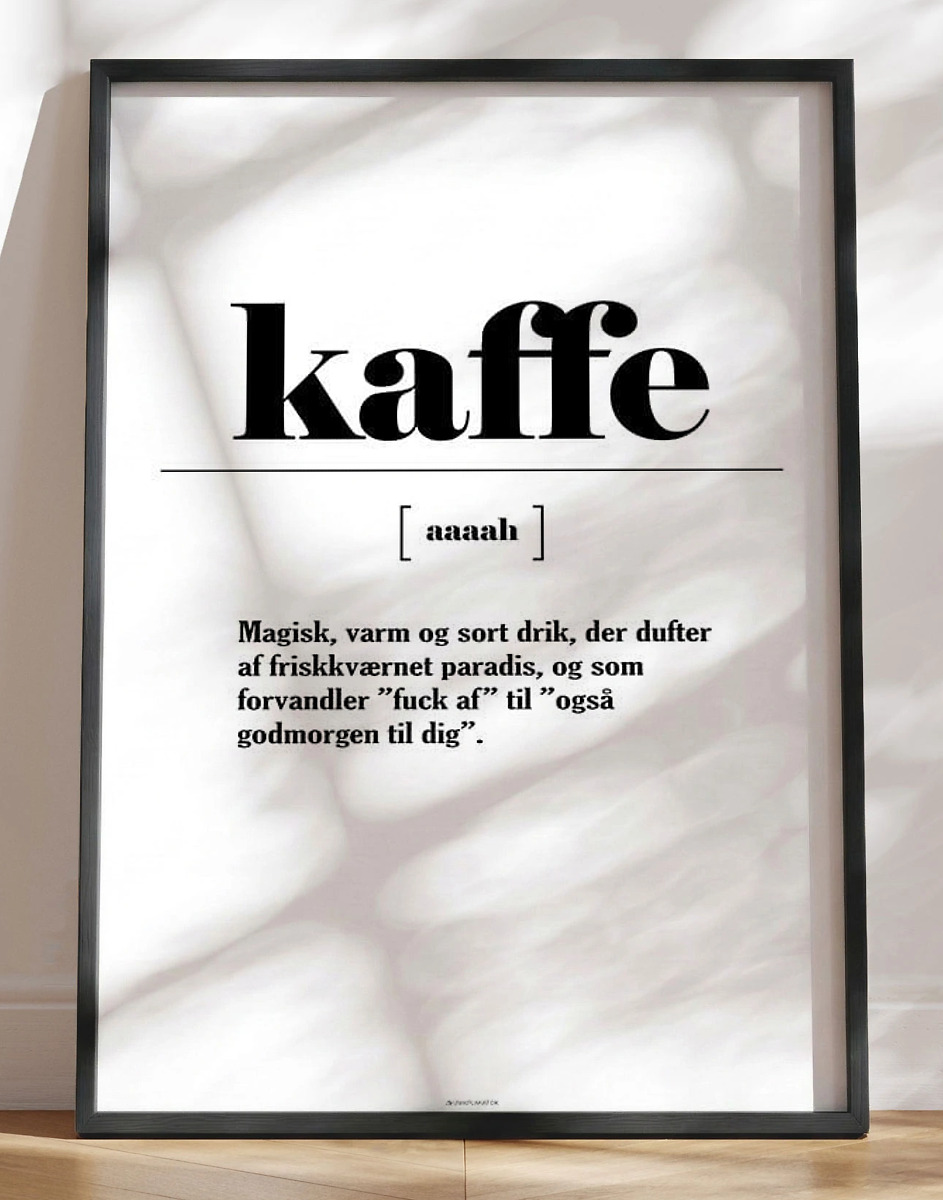 Kaffeplakat Sjov Definition   Kaffe