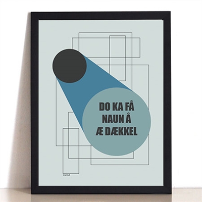 Naun Humor Plakat – Pift Dit Hjem Op med Sjove Bemærkninger!