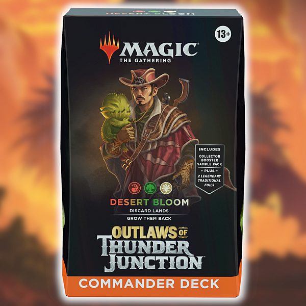 Outlaws   Thunder Junction Commander  Edh  Multiplayer Magic Deck: V2 Desert Bloom 100 Kort