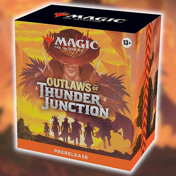 Outlaws   Thunder Junction Prerelease Pack
