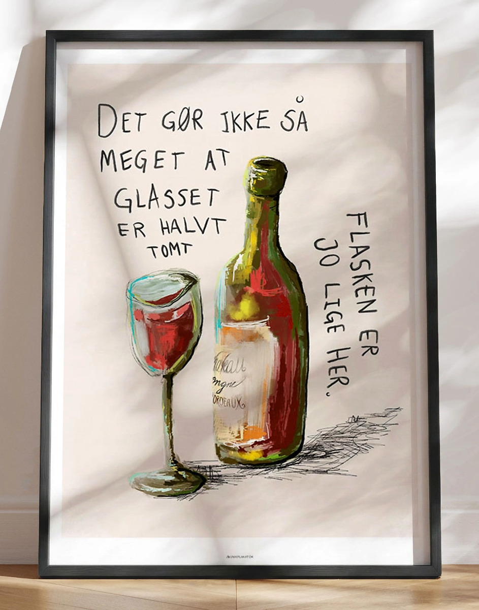 Vinplakat Flasken     Lige Her