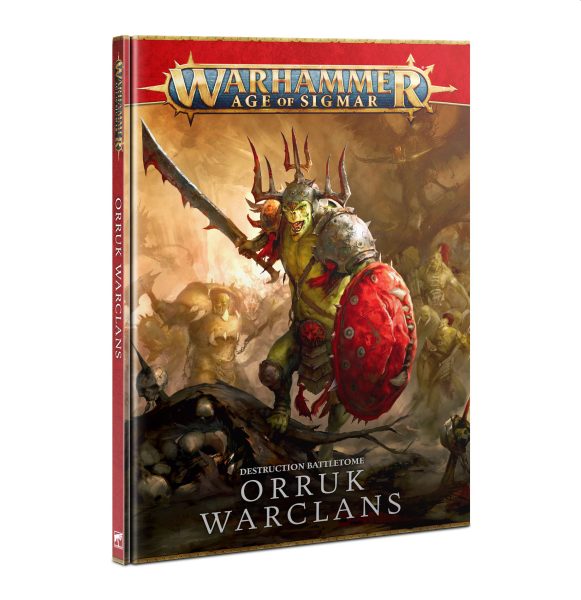 Warhammer: Age   Sigmar Battletome: Orruk Warclans  2021   Hardback  60030209012