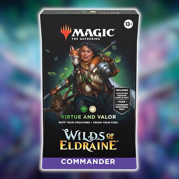 Wilds   Eldraine Commander Deck: Virtue And Valor