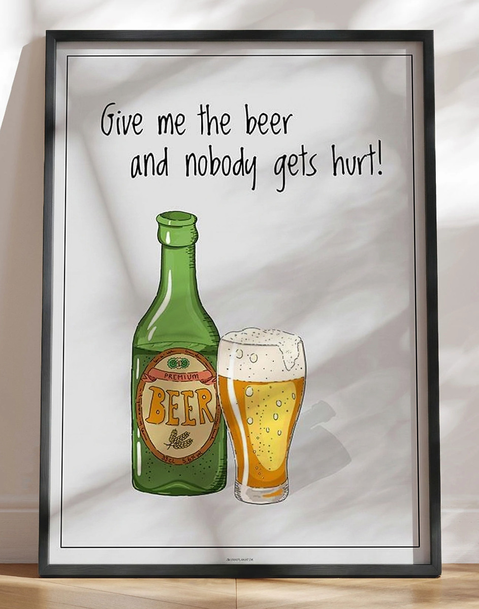 ølplakat Give   The Beer